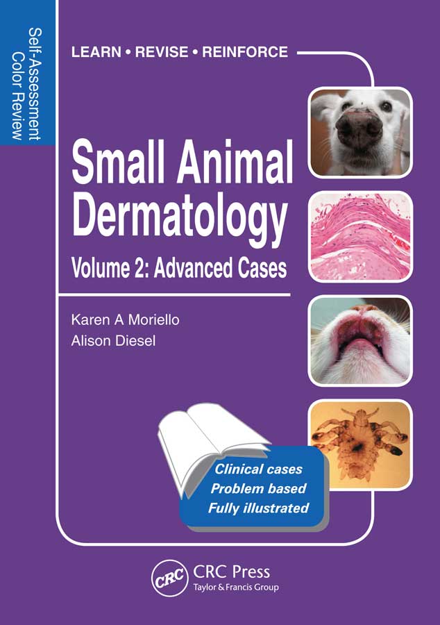 Small-Animal-Dermatology-Volume-2-Advanced-Cases-Self-Assessment-Color-Review